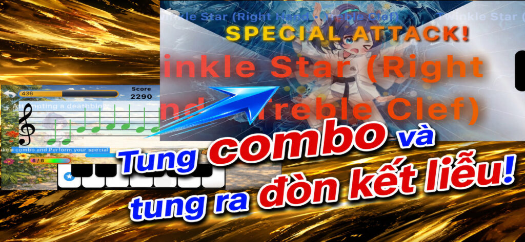 Tạo combo và tung ra đòn tử chiêu